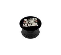 Blessed Beyond Measure PopSockets PopGrip Adesivo