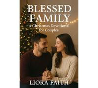 Blessed Family: A Christmas Devotional for Couples