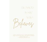 Blessed Is She Who Believes Journal