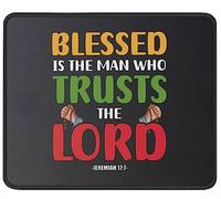 Blessed Is The Man Who Trusts The Lord - Christianty Quotes Tappetini per Il Mouse Antiscivolo Mousepad Confortevole Tappetino Mouse per Ufficio Laptop Computer 25X30Cm