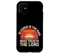 Blessed Is The Man Who Trusts The Lord Fede - Custodia per iPhone 11