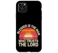 Blessed Is The Man Who Trusts The Lord Fede - Custodia per iPhone 11 Pro Max