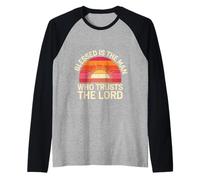 Blessed Is The Man Who Trusts The Lord Fede - Maglia con Maniche Raglan