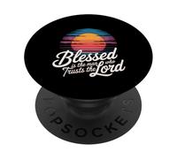 Blessed Is The Man Who Trusts The Lord Fede - PopSockets PopGrip Adesivo