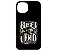 Blessed Is The Man Who Trusts The Lord T-Shirt Dio Custodia per iPhone 13