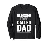 Blessed To Be Called Dad Maglia a Manica