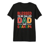 Blessed To Be Called Daddy And Grandpa Maglietta Premium