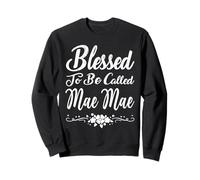 Blessed To Be Called Mae Mae Flowers Funny Mother's Day Felpa