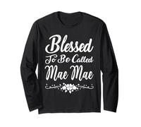 Blessed To Be Called Mae Mae Flowers Funny Mother's Day Maglia a Manica