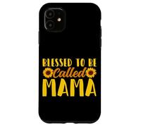 Blessed To Be Called Mama Girasole Famiglia Genitore Donne Custodia per iPhone 11