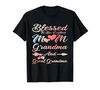 Blessed To Be Called Mom Grandma And Great Grandma Maglietta
