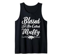 Blessed To Be Called Muffy Flowers Funny Mother's Day Canotta