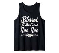 Blessed To Be Called Nae-Nae Flowers Funny Mother's Day Canotta