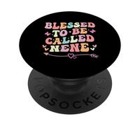 Blessed To Be Called Nene Funny Nene Festa della mamma PopSockets PopGrip Adesivo