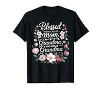 Blessed To Be Callled Mom Grandma Great Grandma Florals Maglietta