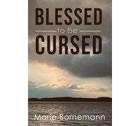 Blessed to be Cursed