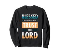 Blessed Trust The Lord Jesus Bible Verse Shirt Felpa