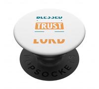 Blessed Trust The Lord Jesus Bible Verse Shirt PopSockets PopGrip Adesivo