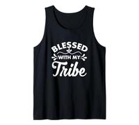 Blessed with My Tribe Mother's Day Father's Day Mom Dad Canotta