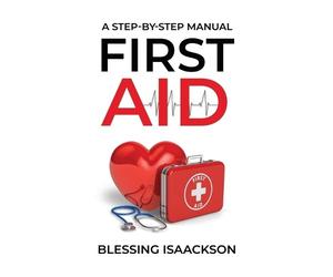 Blessing Isaackson First Aid (Tascabile)