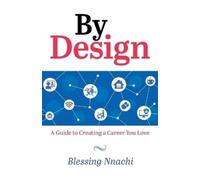 Blessing Nnachi By Design (Tascabile)