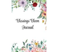 Blessings Bloom Journal