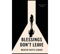 BLESSINGS DONT LEAVE: IT JUST RELOCATED