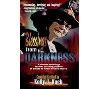 Blessings from the Darkness