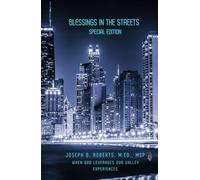 Blessings in the Streets: Special Edition: When God Leverages Our Valley Experiences