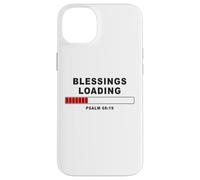 Blessings Loading - Psalm 68:19 He Daily Loads with Benefits Custodia per iPhone 14 Plus