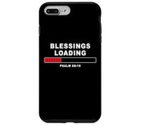 Blessings Loading - Psalm 68:19 He Daily Loads with Benefits Custodia per iPhone 7 Plus/8 Plus