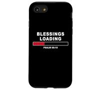 Blessings Loading - Psalm 68:19 He Daily Loads with Benefits Custodia per iPhone SE (2020) / 7/8