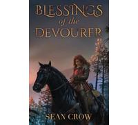 Blessings of the Devourer