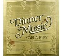 Bley,Carla - Dinner Music (1977) [Analog]