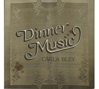 Bley, Carla - Dinner Music [Import]