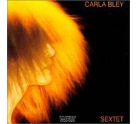 Bley, Carla - Sextet