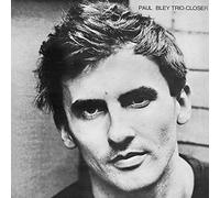 Bley, P./Bley, C./Adams/Coleman/Peacock - Closer