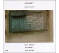 Bley, Paul - Fragments