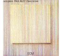 Bley, Paul - Open to Love