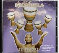 Bli Bi Eric Gore - Djsanufla: Music From Ivory Coast