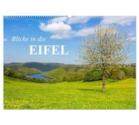 Blicke in die Eifel (Wandkalender 2026 DIN A2 quer), CALVENDO Monatskalender: 12 Jahres Impressionen zwischen dem Monschauer Land, Rureifel, Region Müllerthal bis in die Vulkaneifel
