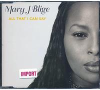 Blidge Mary J - All That I Can Say