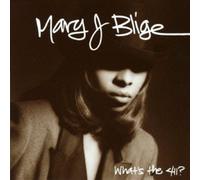 Blige, Mary J. - What's The 411