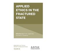 Bligh Grant Applied Ethics in the Fractured State (Copertina rigida)