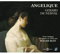 Blin, Roger - Angelique-By Gerard De Nerval (2 CD)