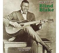 Blind Blake The Best Of Blind Blake: Classic Recordings Of The 1920's (CD) Album