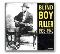 Blind Boy Fuller - 1935 - 1940