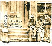 Blind Boys Of Alabama & Mississippi - Precious Lord (2 CD)