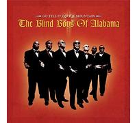 Blind Boys Of Alabama The - Go Tell It On The Mountain