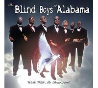 Blind Boys of Alabama - Walk With Me